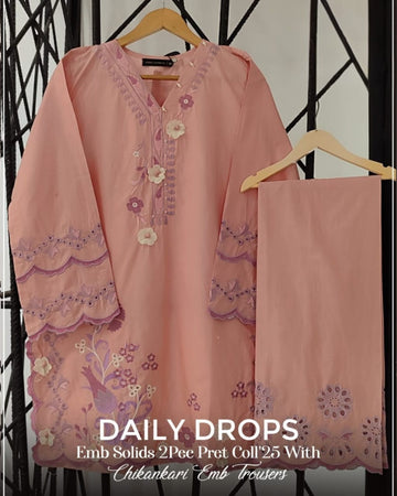 Ayesha Fabrics Present's RTW Daily Drop—Solid Cotton Shirt EMB with Cotton Trouser 2PC Collection 2025 D-04